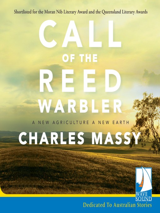 Title details for Call of the Reed Warbler by Charles Massy - Available